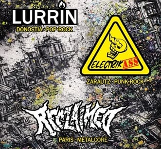 Jaialdi Anitza: Lurrin + Electrikass + Reclaimed