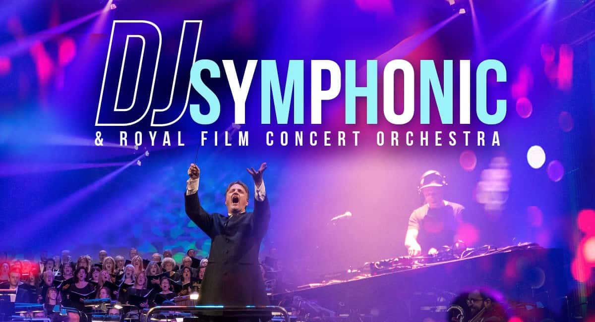 DJ Symphonic & Royal Film Concert Orchestra