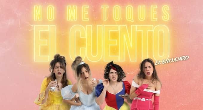 No me toques el cuento - El Encuentro