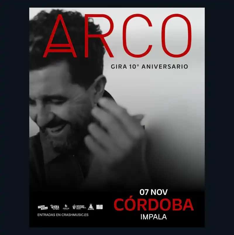 ARCO - Gira 10 Aniversario