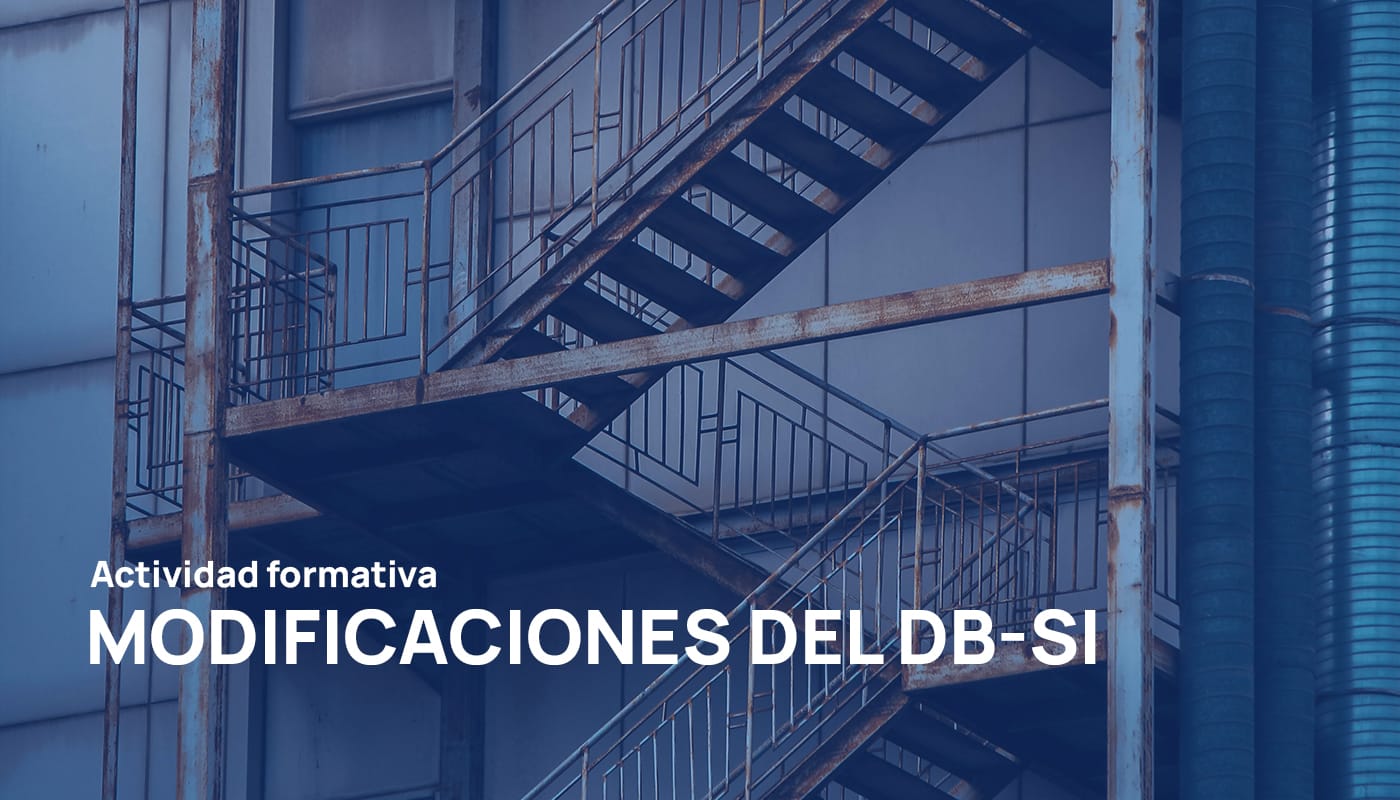Modificaciones del DB-SI aprobadas por el R.D. 164/2025 y modificaciones previstas