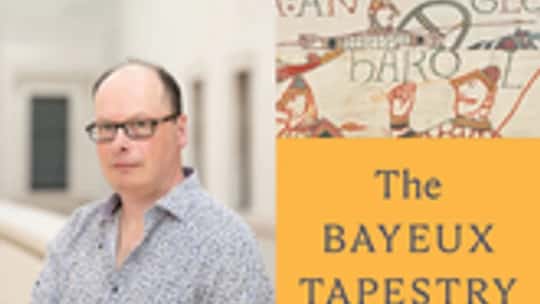 British Museum Lectures: The Bayeux Tapestry