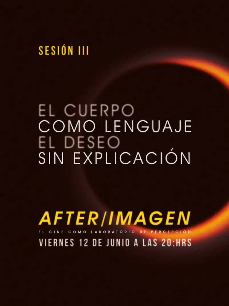 After/Imagen · Ciclo de cine oculto Sesión III