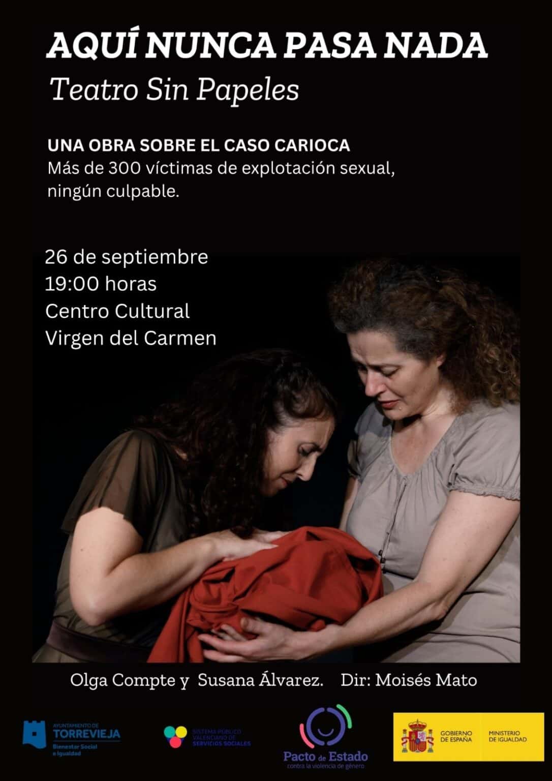 Aquí nunca pasa nada - Compañía Teatro Sin Papeles