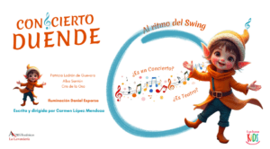 Concierto Duende: Al ritmo del Swing
