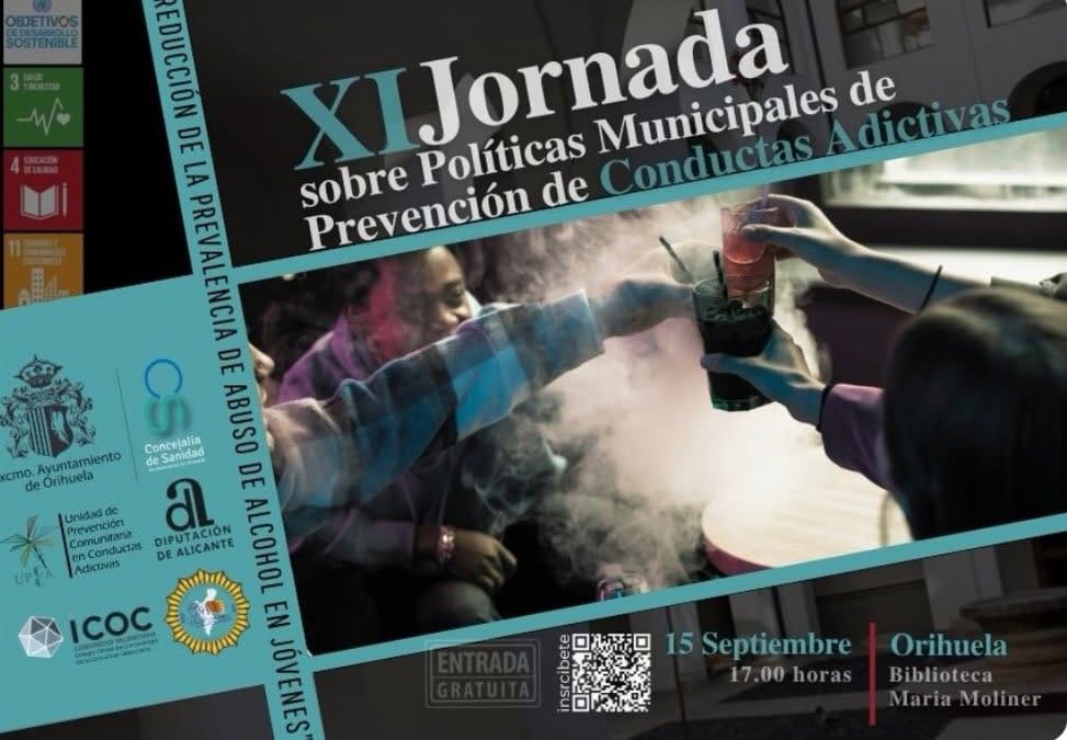 XI jornada sobre políticas municipales de prevención de conductas adictivas