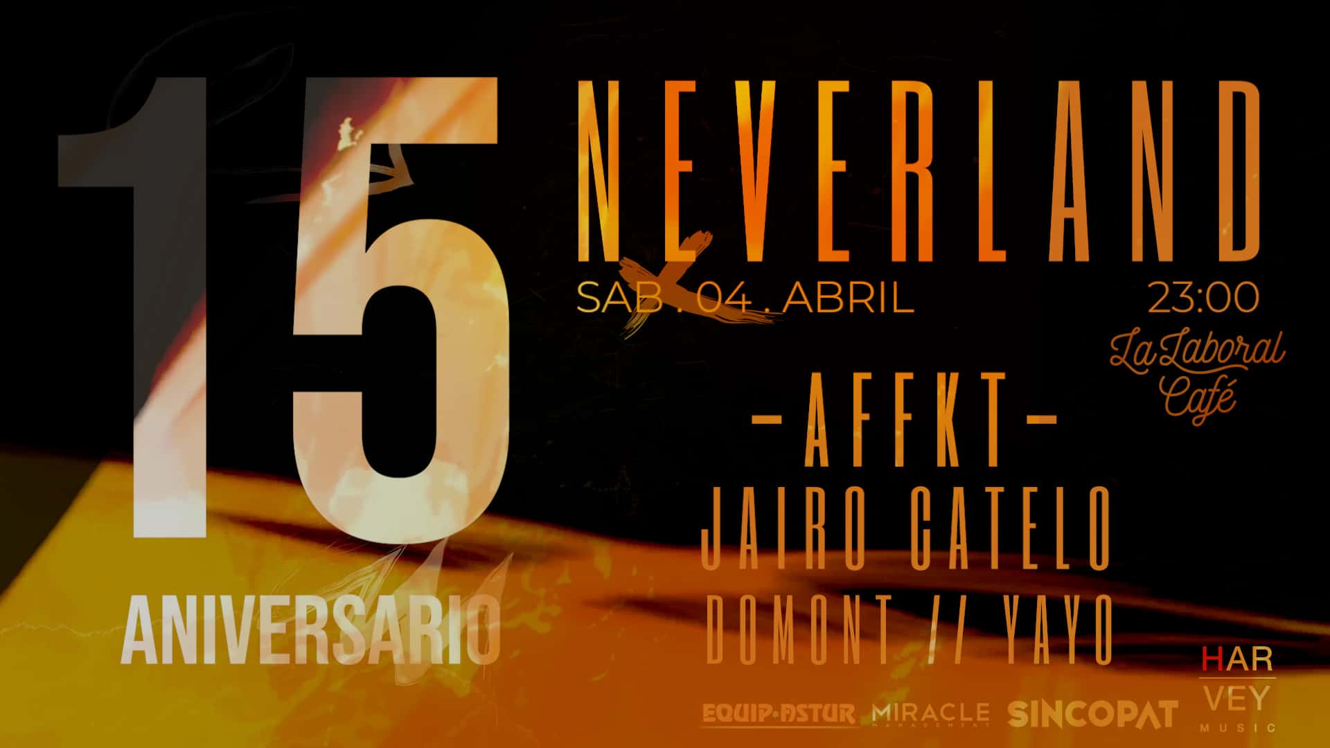 Neverland 15潞 Aniversario