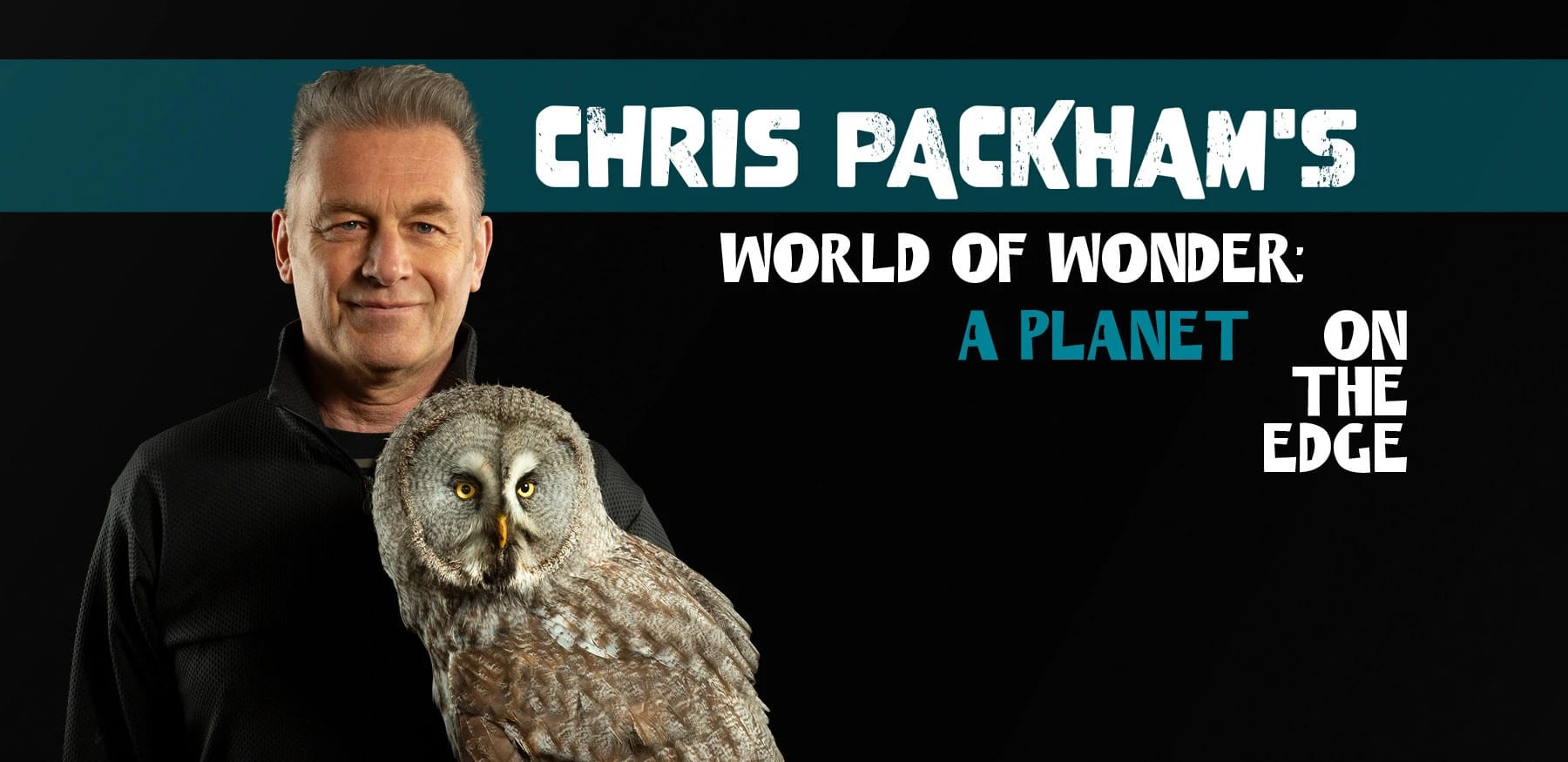 Chris Packham's World of Wonder: A Planet on the Edge