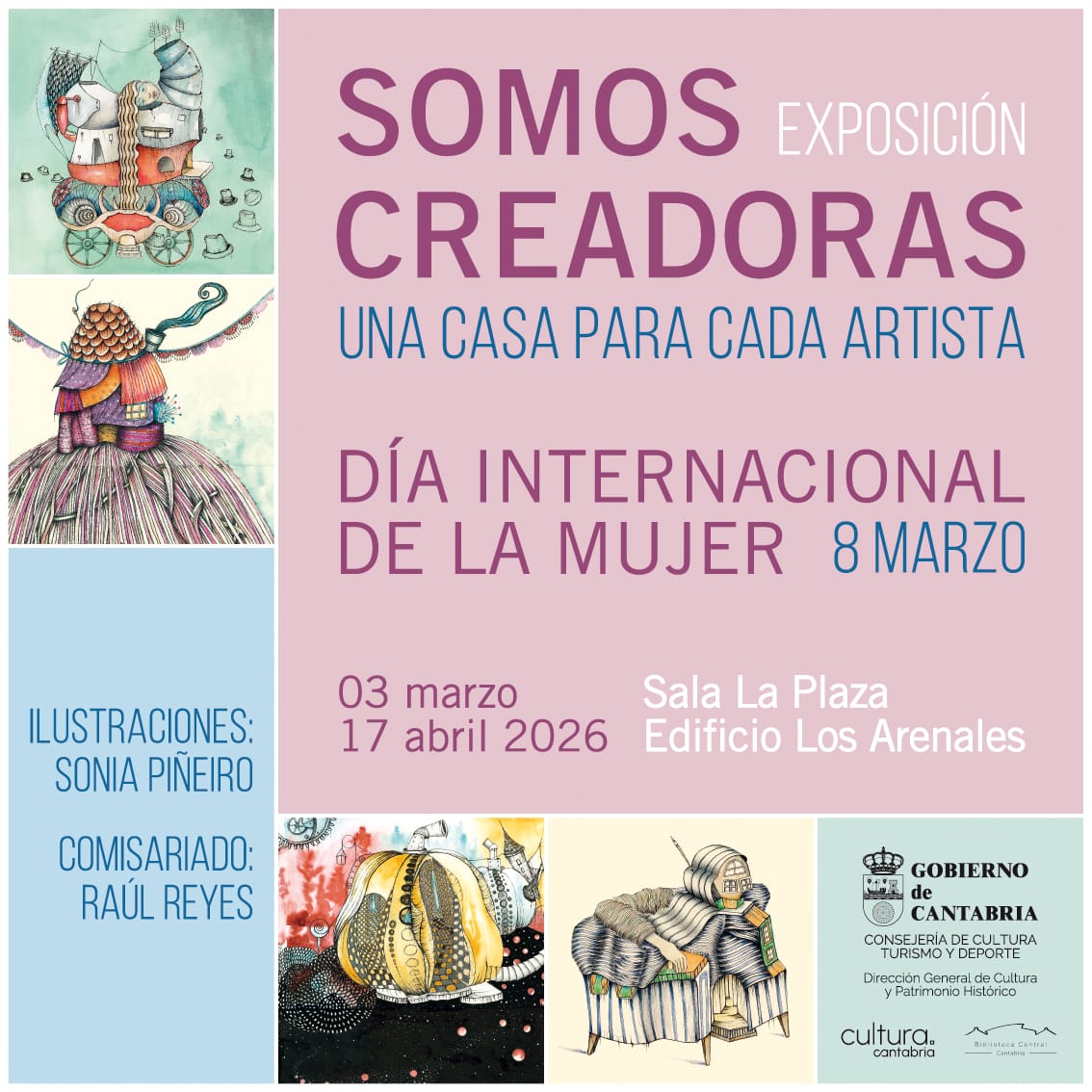 Inauguración de la exposición 'Somos creadoras. Una casa para cada artista'