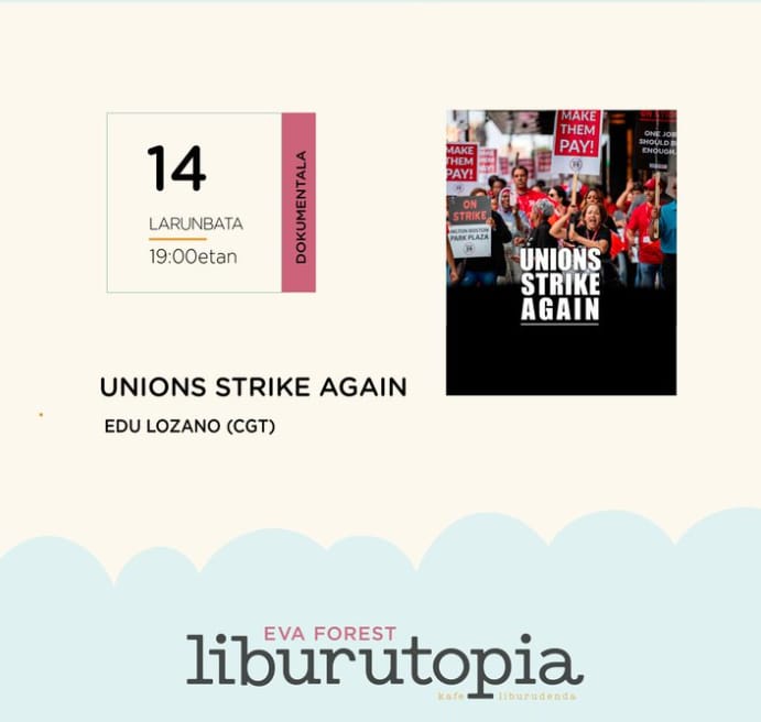 Presentaci贸n del documental: Unions strike again