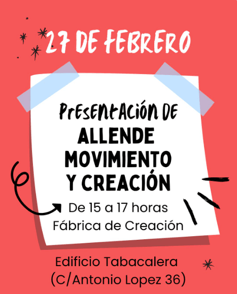 Presentaci贸n de la asociaci贸n Allende, Movimiento y Creaci贸n