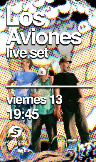 Los Aviones Live Set