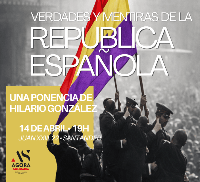 Verdades y mentiras de la República Española