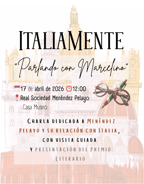 Parlando con Marcelino. Menéndez Pelayo y su relación con Italia