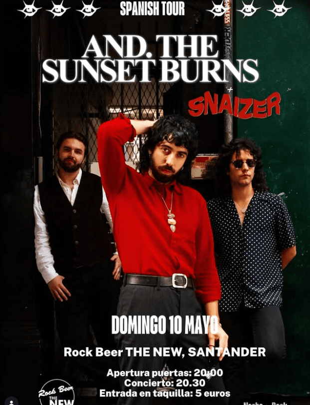 And The Sunset Burns - Spanish Tour