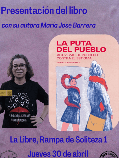 Presentación del libro 'La Puta del Pueblo. Activismo de puchero contra el estigma'
