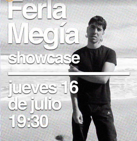 Showcase de Ferla Megía