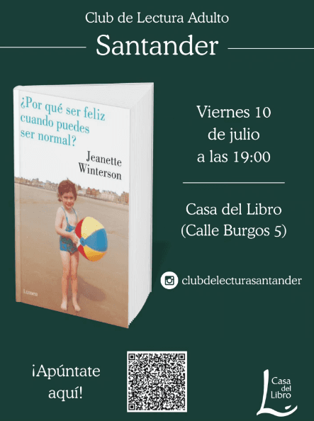 Club de lectura adulto: ¿Por qué ser feliz cuando puedes ser normal? de Jeanette Winterson