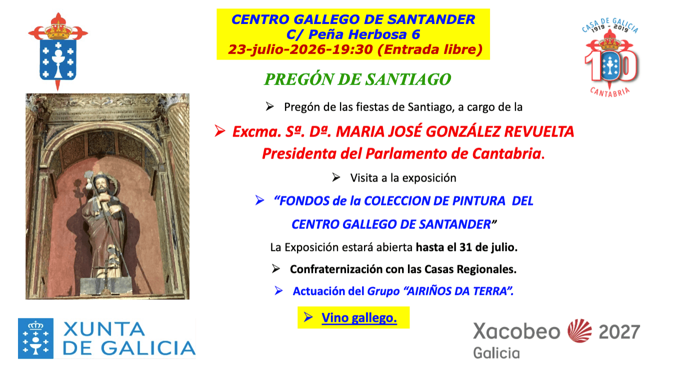 Pregón de Santiago y visita a la exposición de pintura del Centro Gallego