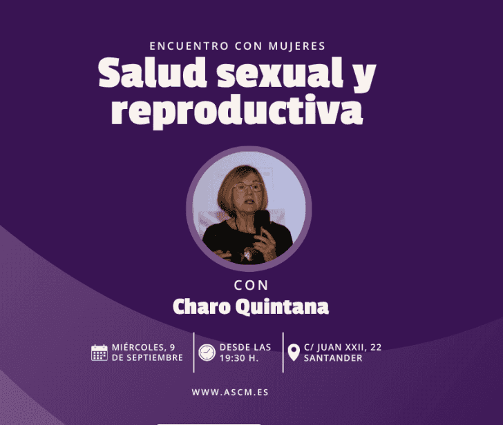 Encuentro con Charo Quintana: salud sexual y reproductiva