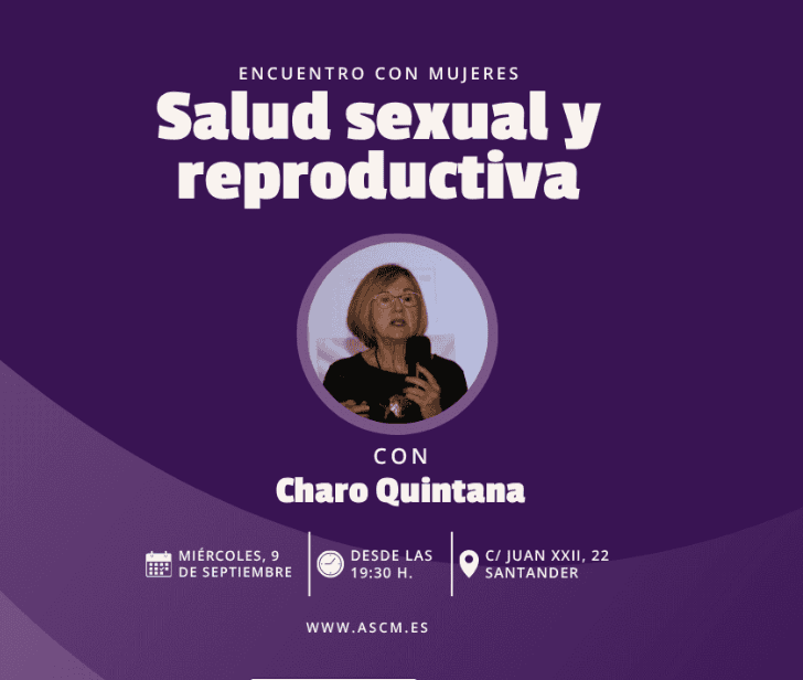 Encuentro con Charo Quintana: salud sexual y reproductiva