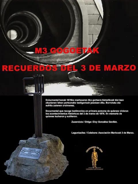 Martxoaren 3, gogoetak-Recuerdos del 3 de marzo
