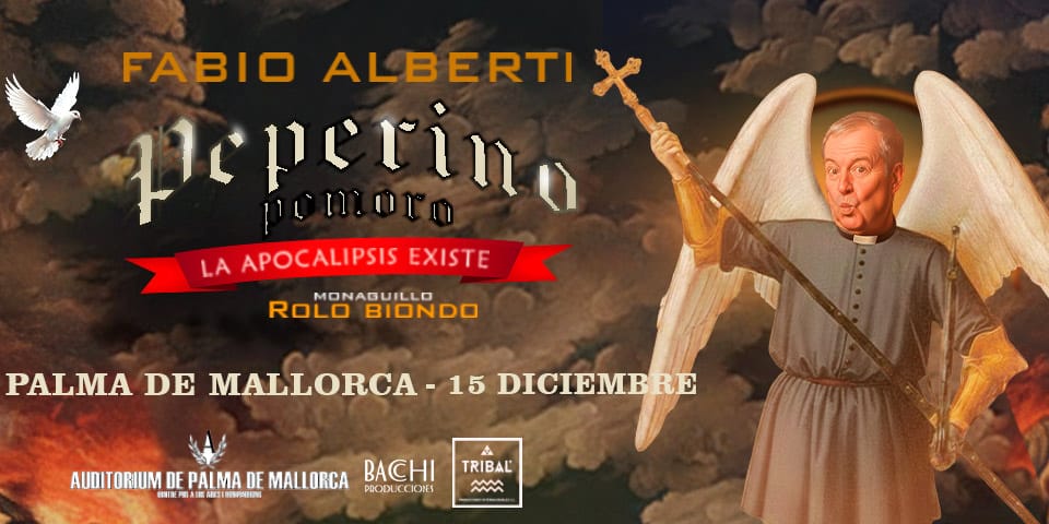 Fabio Alberti: Peperino Pómoro. La apocalipsis existe