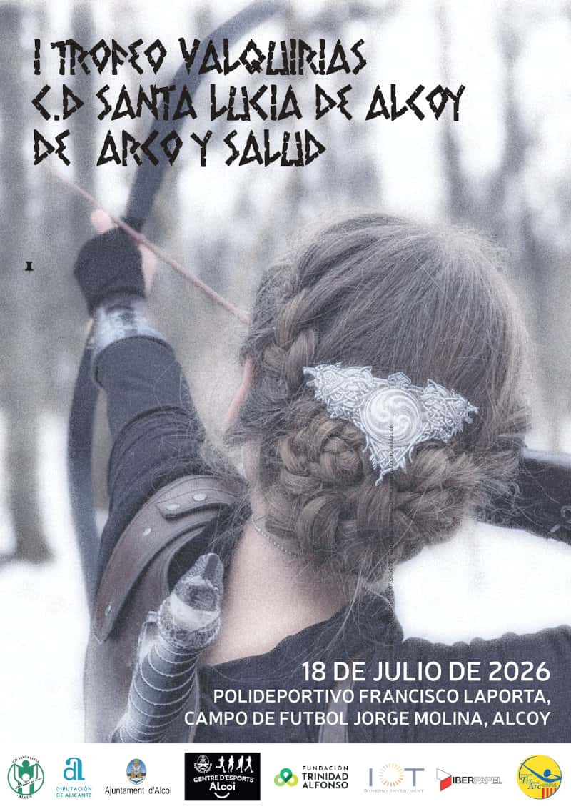 I Trofeo Valquirias C.D. Santa Lucía de Alcoy de Arco y Salud