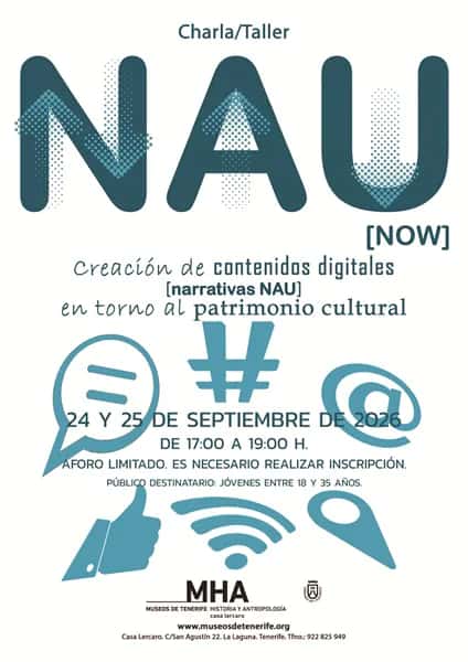 NAU (NOW). Charla-taller de creación de narrativas digitales en torno al patrimonio cultural