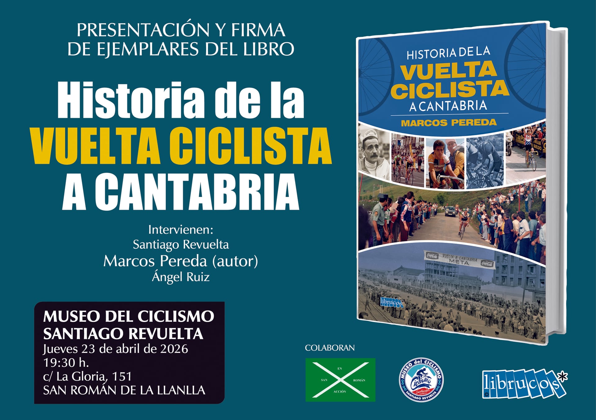 Presentaci贸n y firma de 'Historia de la Vuelta Ciclista a Cantabria' por Marcos Pereda