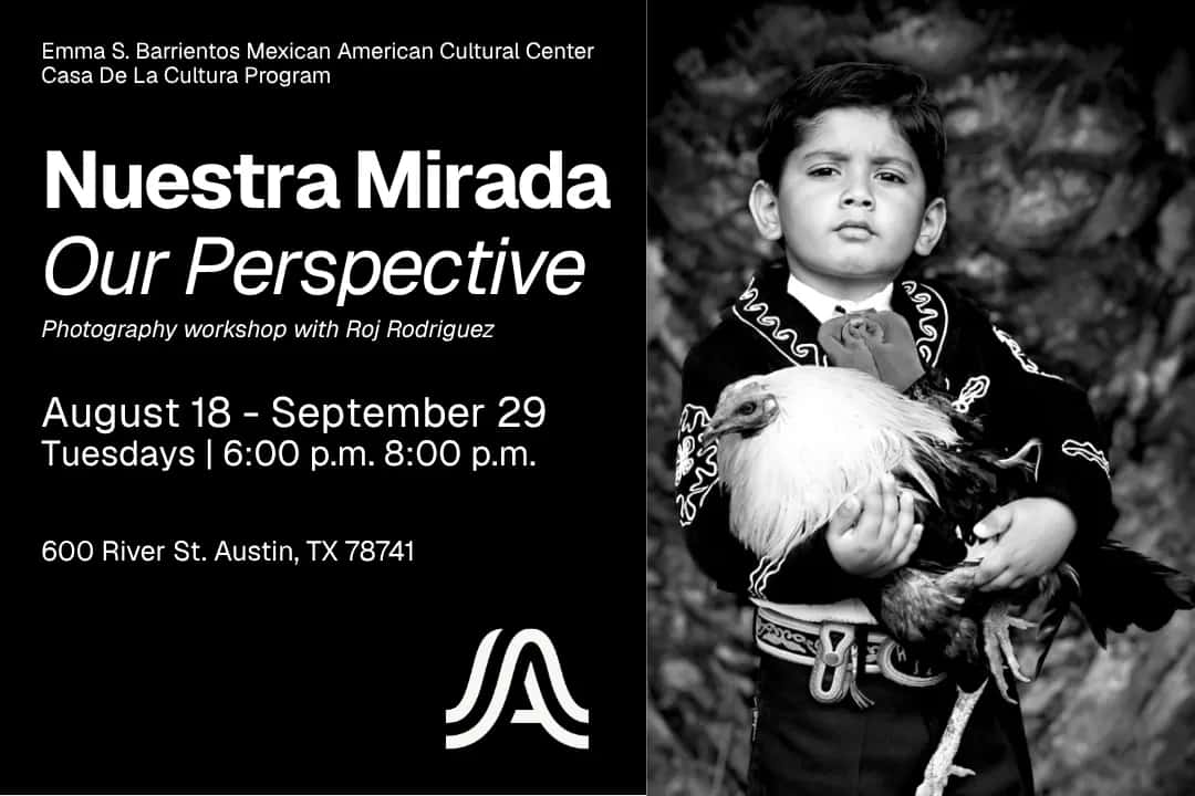 Casa de la Cultura: Nuestra Mirada - Our Perspective