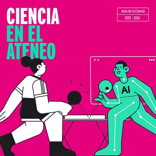 Ciencia en el Ateneo: Regulando lo invisible: Ética y derecho en la era de la inteligencia artificial
