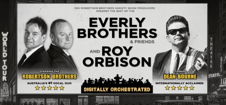 Everly Brothers & Friends and Roy Orbison