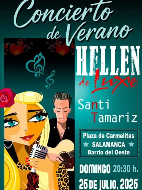 Concierto de verano. Hellen de Luxe y Santi Tamariz