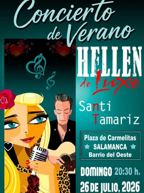 Concierto de verano. Hellen de Luxe y Santi Tamariz