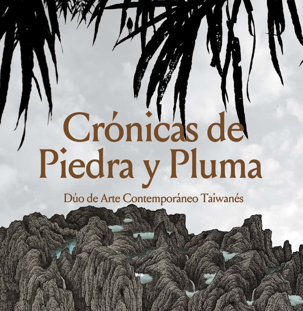 Crónicas de Piedra y Pluma. Dúo de Arte Contemporáneo Taiwanés