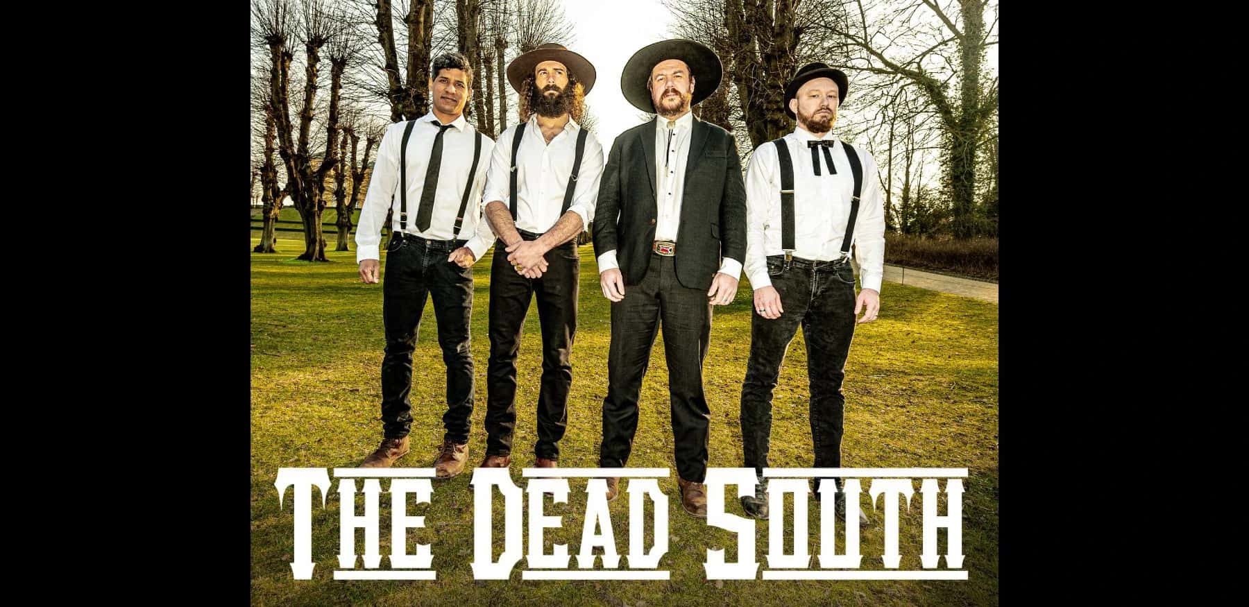 The Dead South