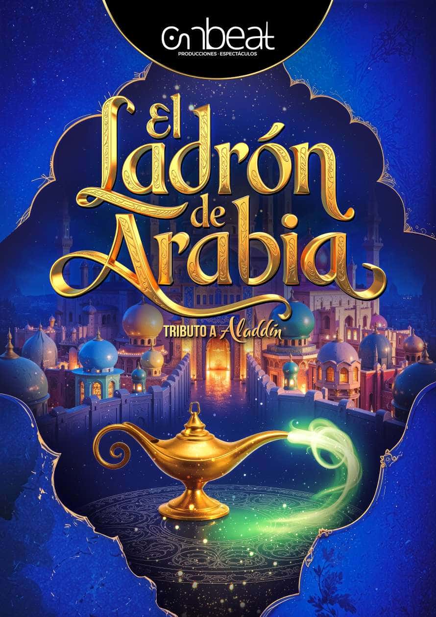 El ladrón de Arabia: Tributo a Aladdin