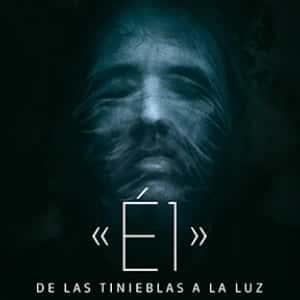 Él. De las tinieblas a la luz