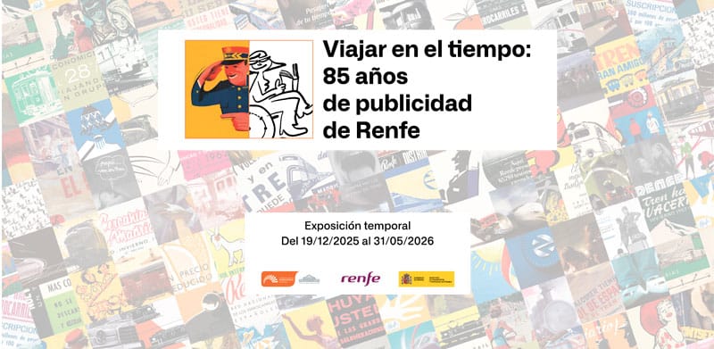 Viajar en el tiempo: 85 años de publicidad de Renfe
