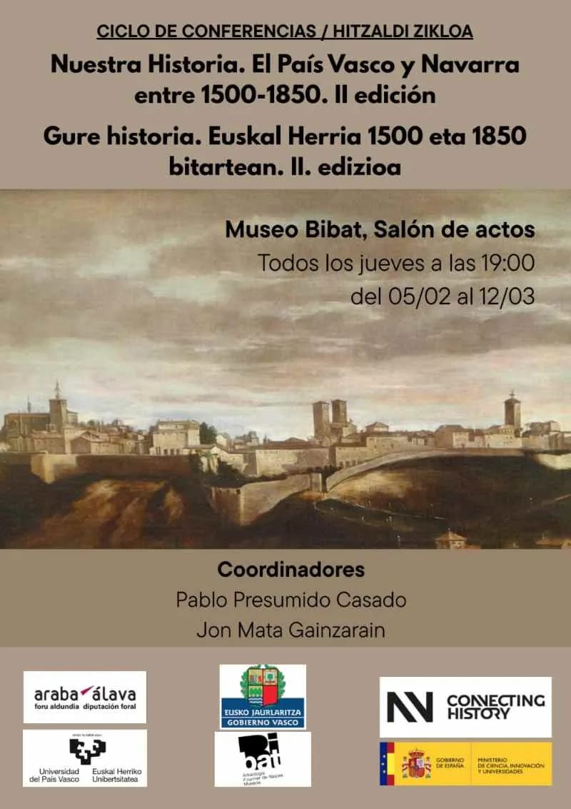 Nuestra Historia. El País Vasco y Navarra entre 1500-1850