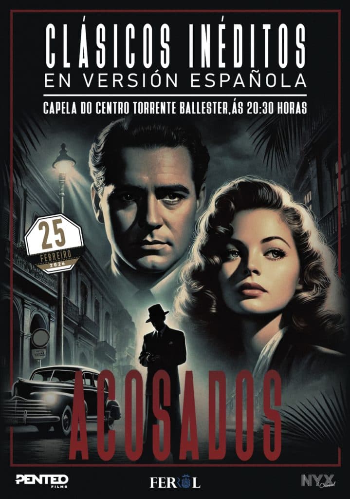 Clásicos Inéditos en Versión Española: Acosados