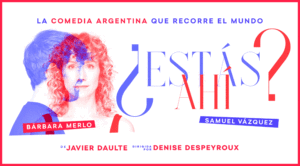 ¿Estás ahí?