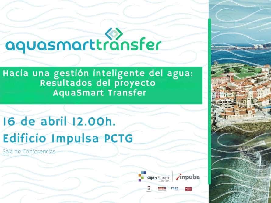 Hacia una gestión inteligente del agua: Resultados del proyecto AquaSmart Transfer