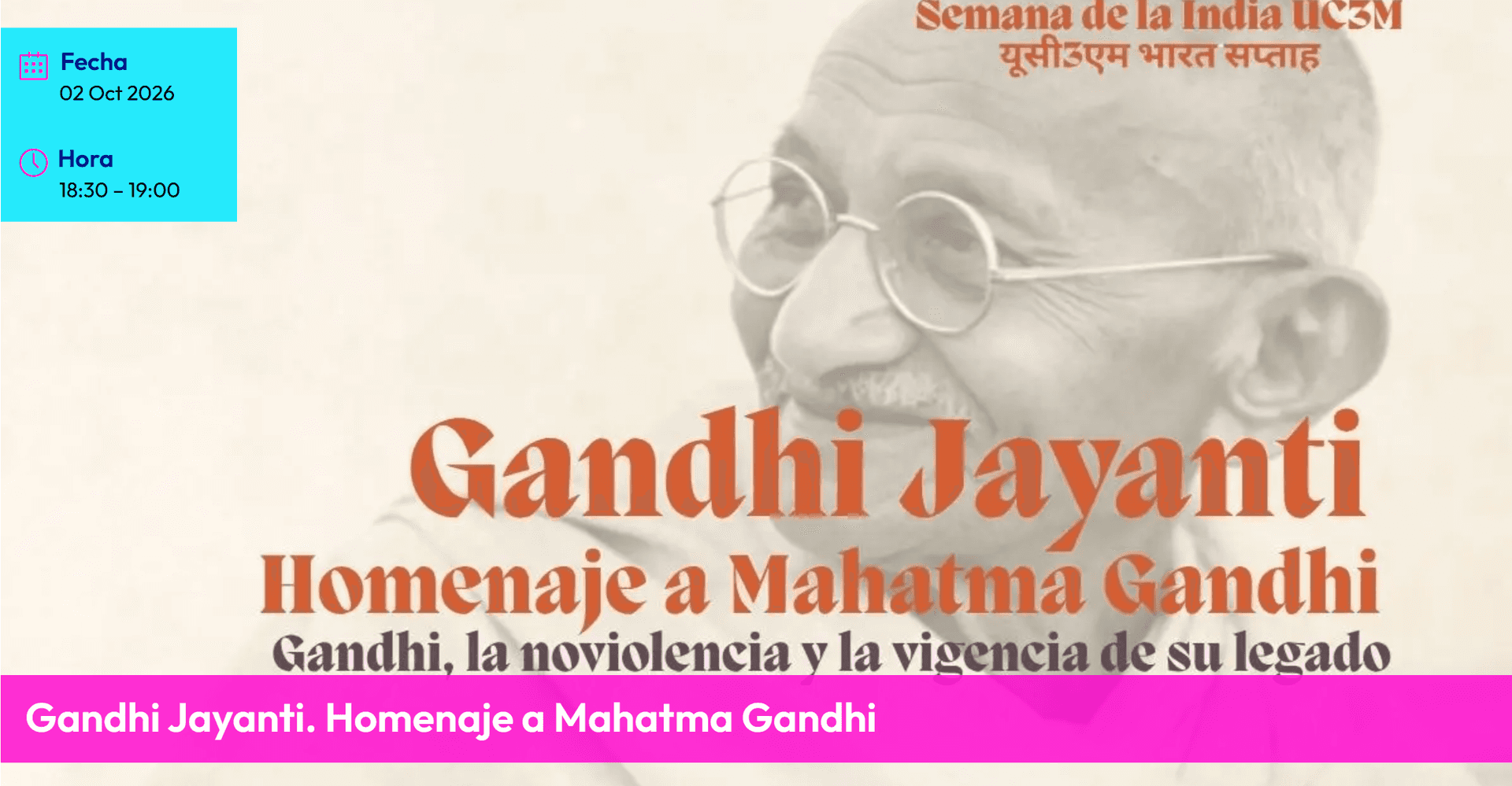 Gandhi Jayanti. Homenaje a Mahatma Gandhi