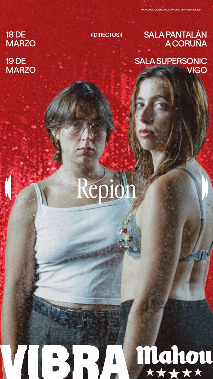 Vibra Mahou presenta: Repi贸n