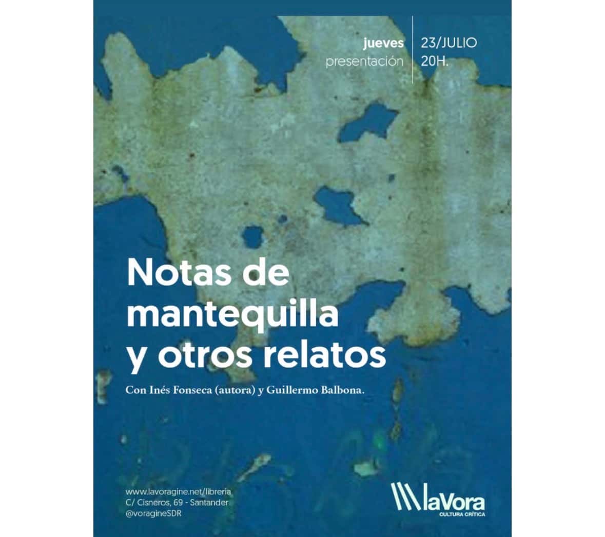 Notas de mantequilla y otros relatos con Inés Fonseca y Guillermo Balbona