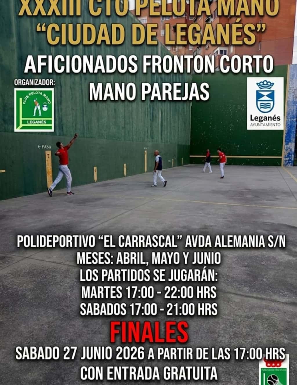 XXXIII Campeonato de Pelota Mano Ciudad de Leganés