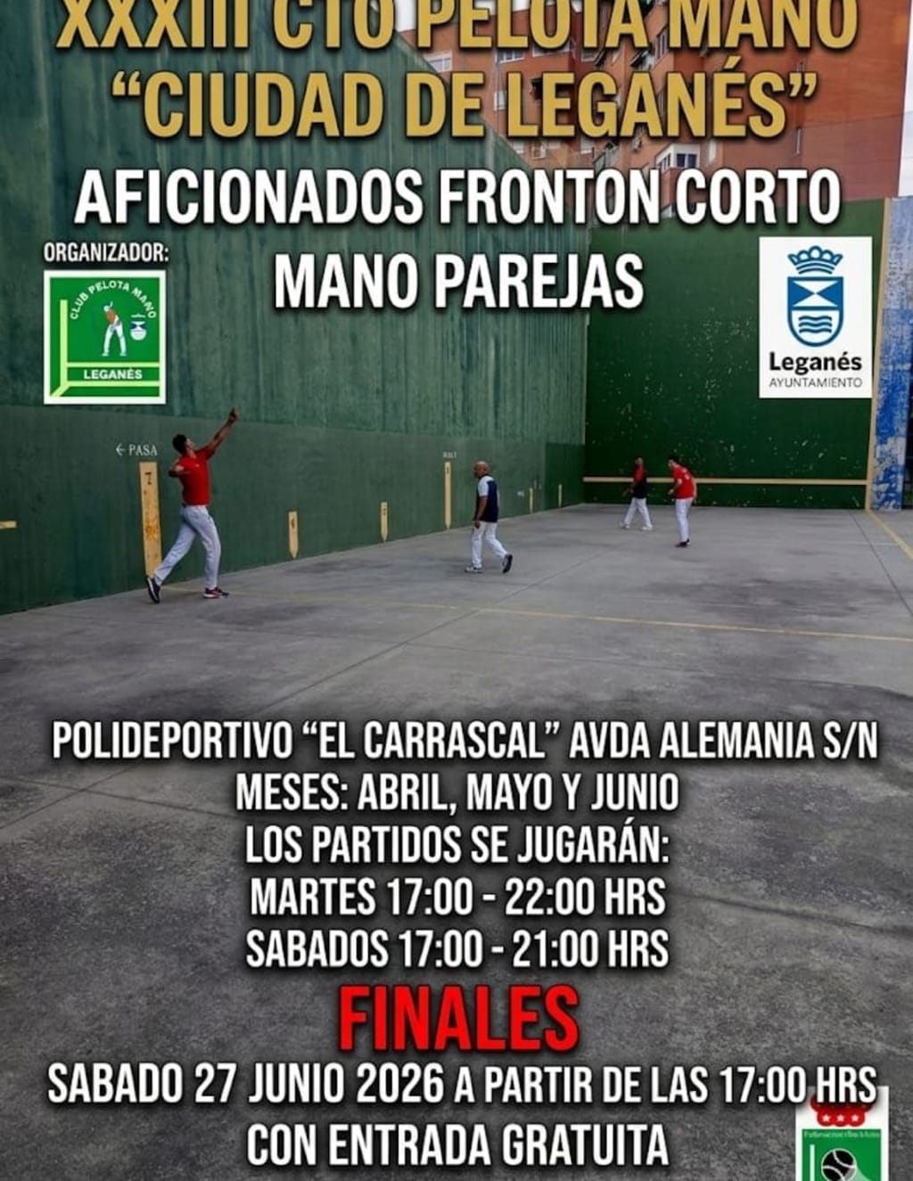 XXXIII Campeonato de Pelota Mano Ciudad de Leganés