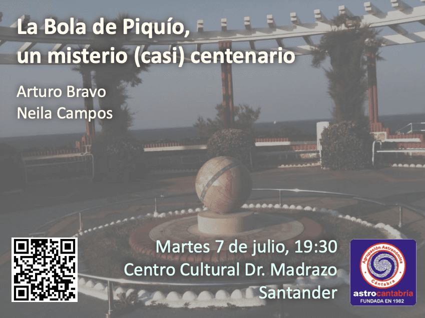 La Bola de Piquío, un misterio (casi) centenario